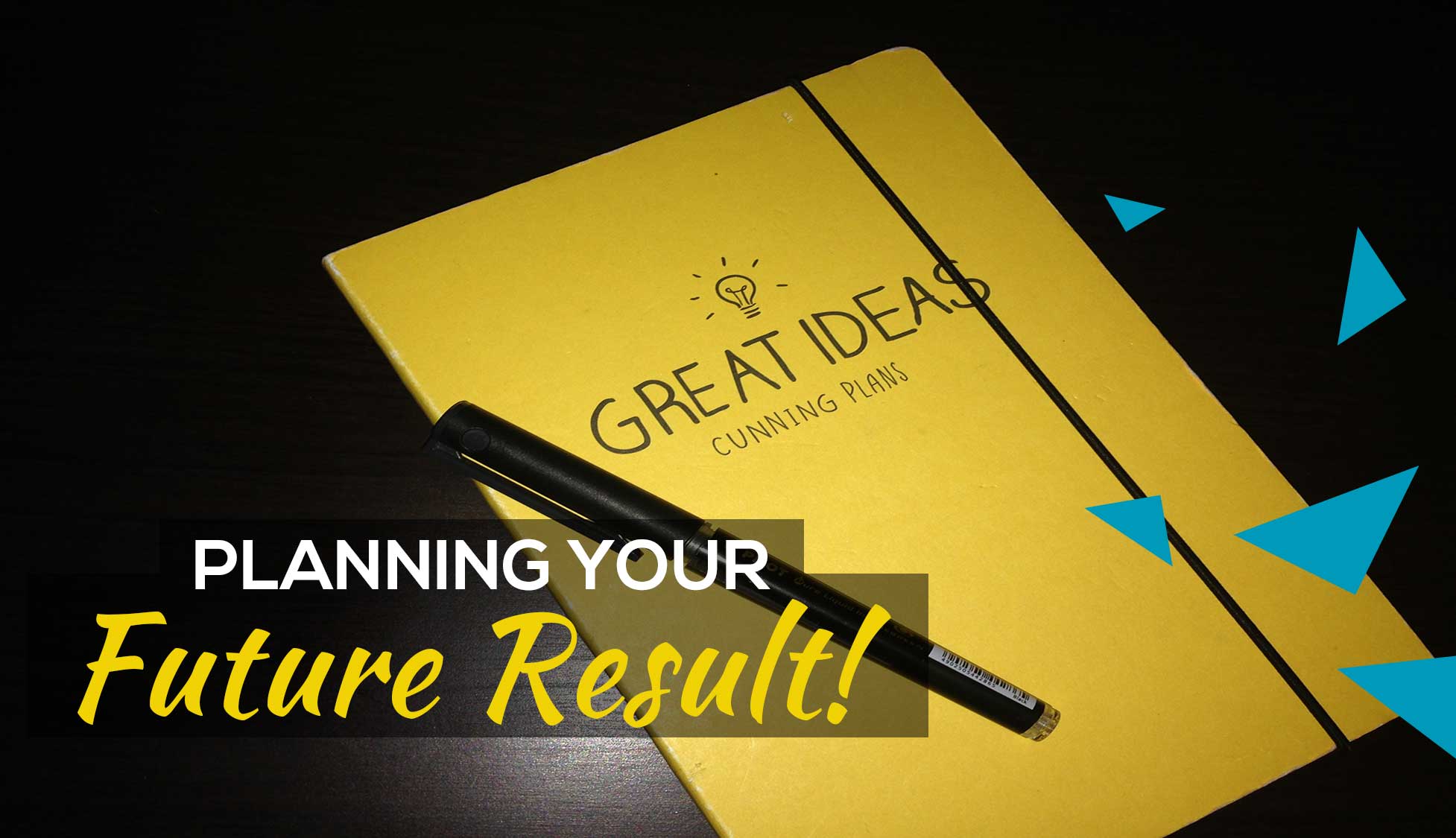 planningyourfutureresult_16x9_website_mq planningyourfutureresult_16x9_website_mq