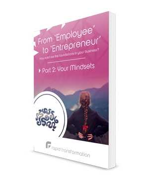 Part 2 – From Employee To Entrepreneur Part 2 – From Employee To Entrepreneur