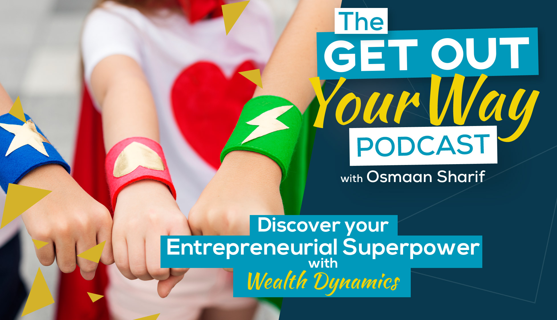 Discover your Entrepreneurial Superpower with Wealth Dynamics
