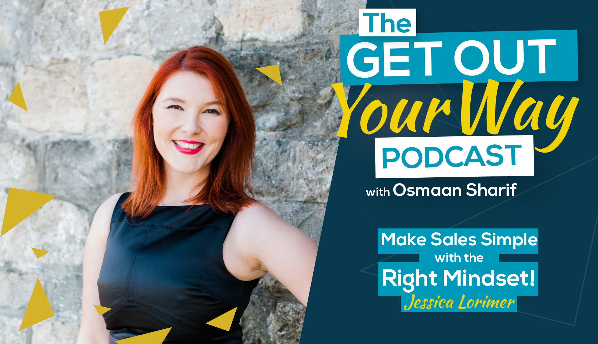 Make Sales Simple with the Right Mindset with Jessica Lorimer