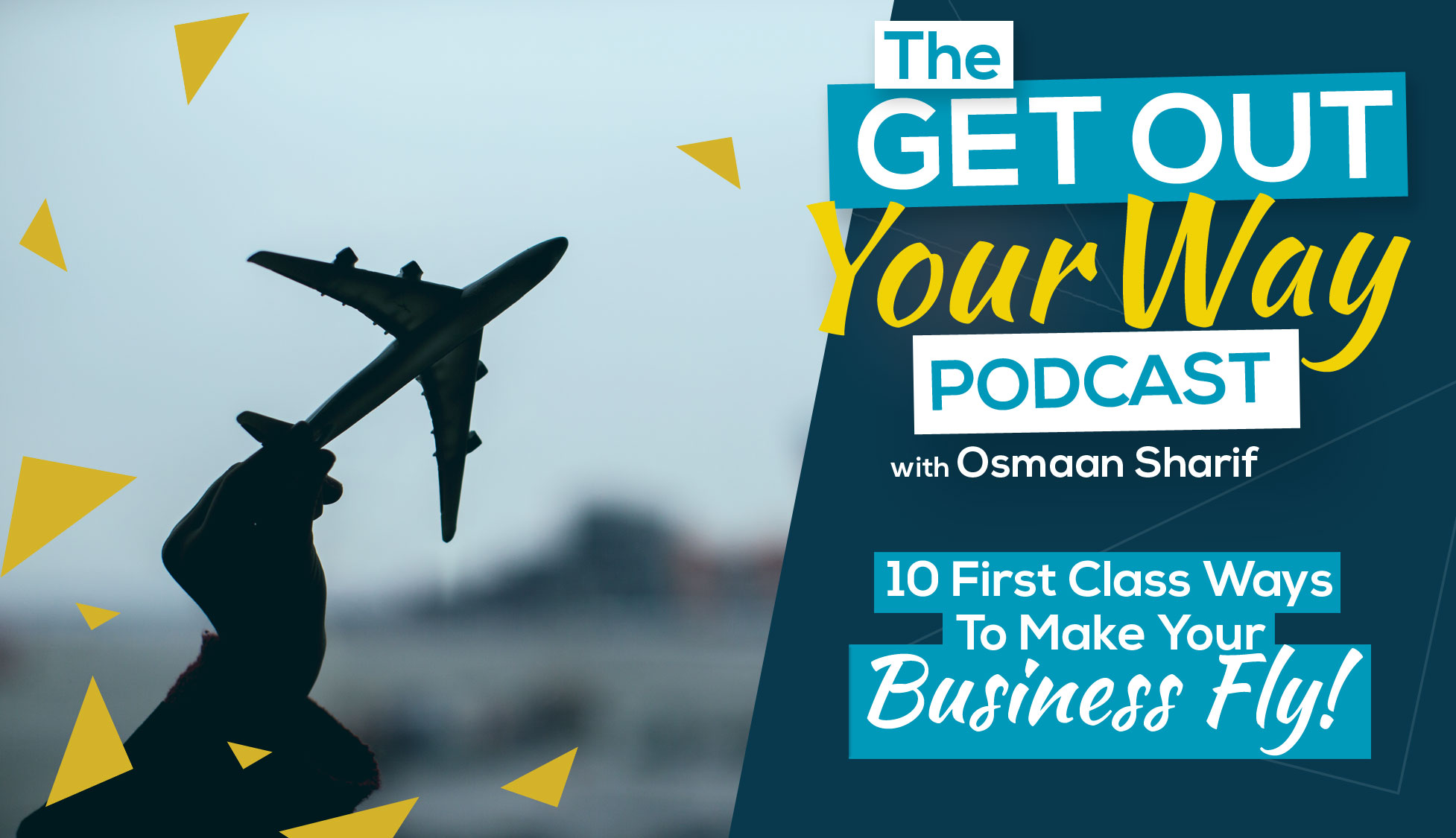10 First Class Ways to Make Your Business Fly!