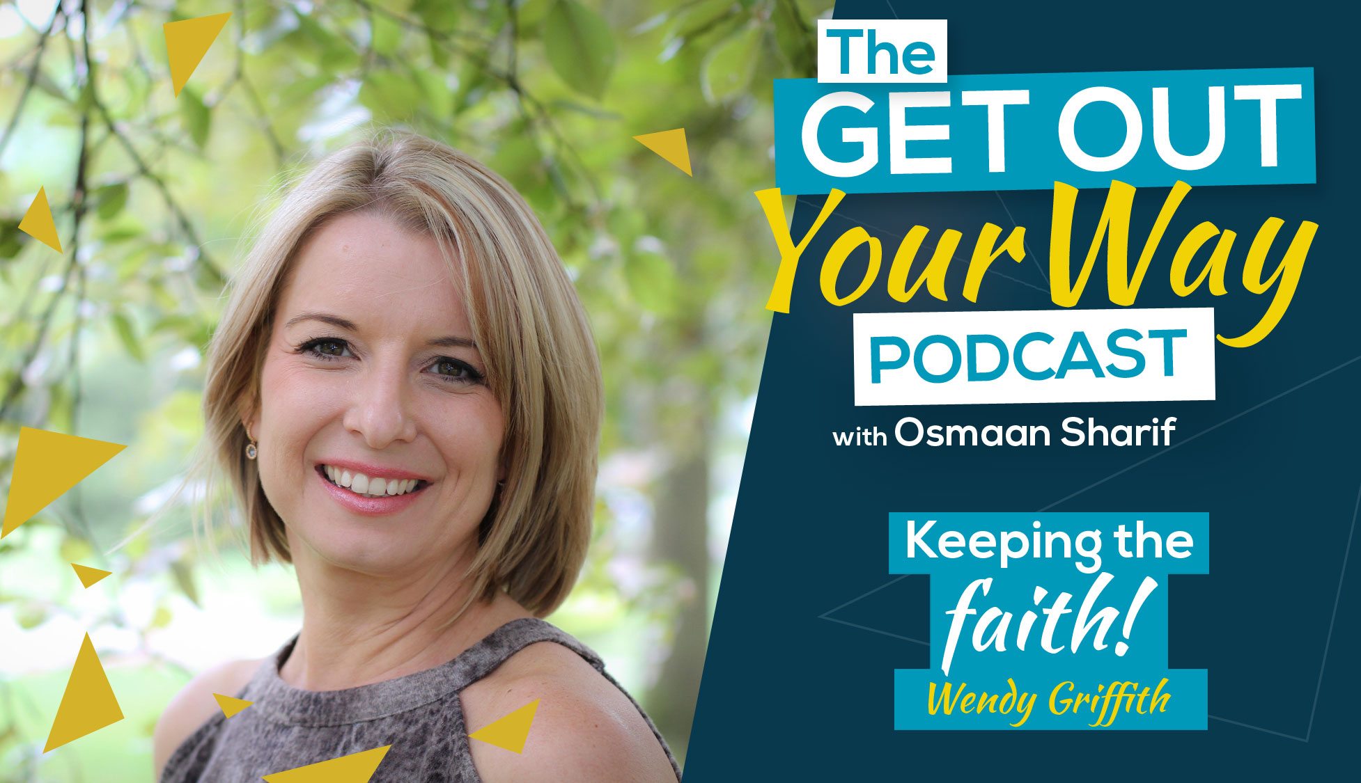Keeping The Faith with Wendy Griffith