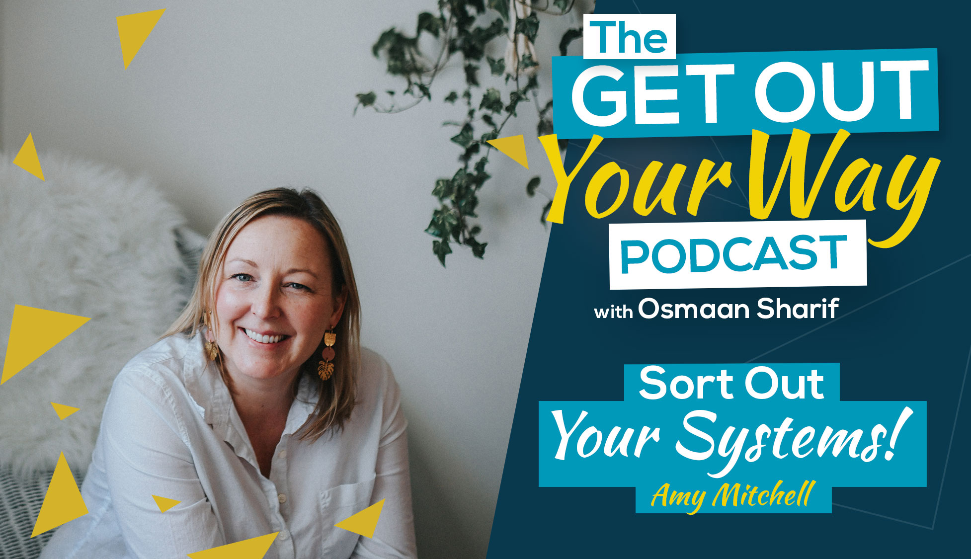 Sort Out Your Systems with Amy Mitchell