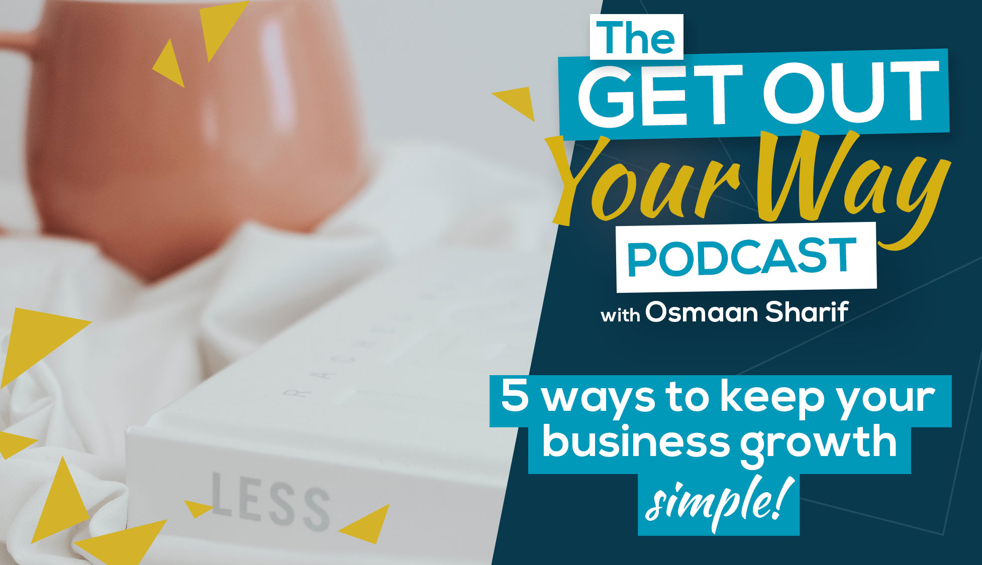 5 Ways to Keep Your Business Growth Simple